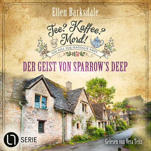 Der Geist von Sparrow's Deep - Nathalie Ames ermittelt. Tee? Kaffee? Mord!, Folge 31 (Ungekürzt), Ellen Barksdale