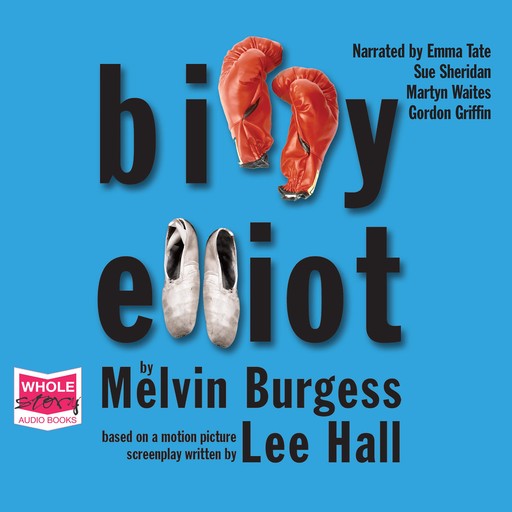 Billy Elliot (Adult Edition), Melvin Burgess