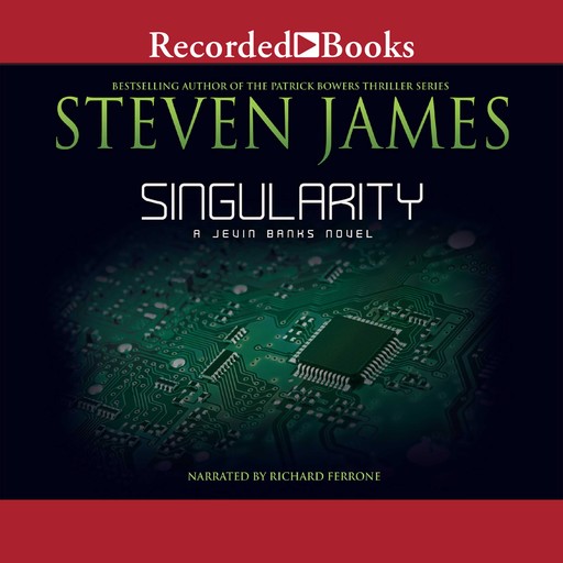 Singularity, Steven James