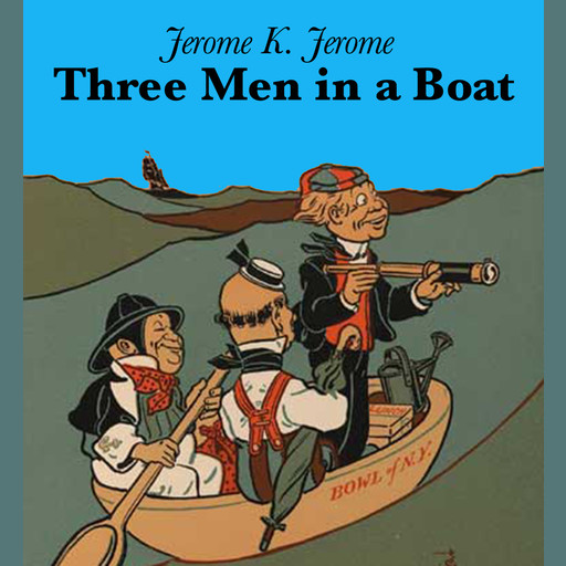 jerome klapka jerome three men in a boat