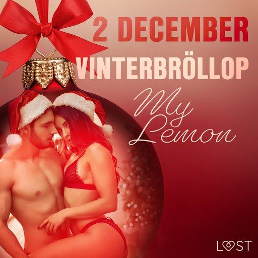 2 december: Vinterbröllop - en erotisk julkalender, My Lemon