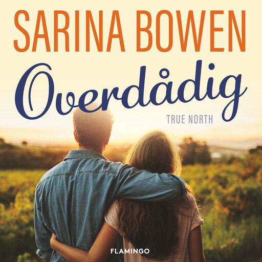 Overdådig, Sarina Bowen