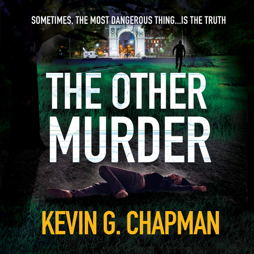 The Other Murder, Kevin G. Chapman