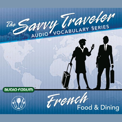 French Food & Dining, Audio-Forum