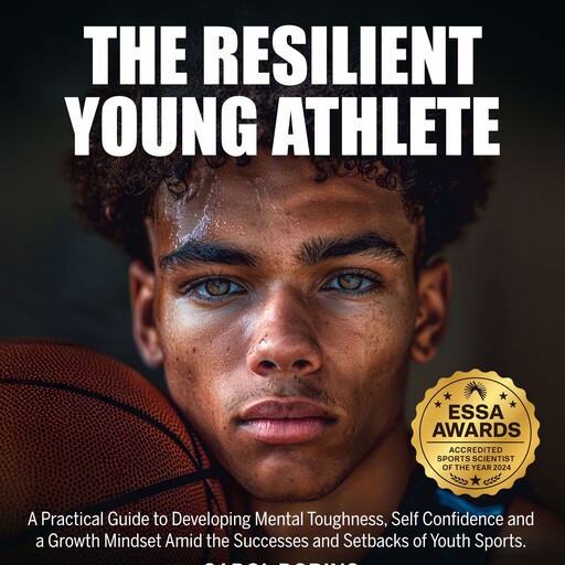 The Resilient Young Athlete, Carol Robins
