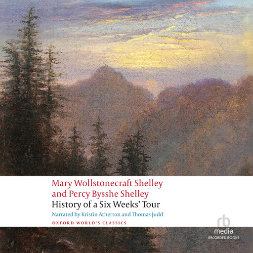 History of a Six Weeks' Tour, Mary Shelley, Percy Bysshe Shelley