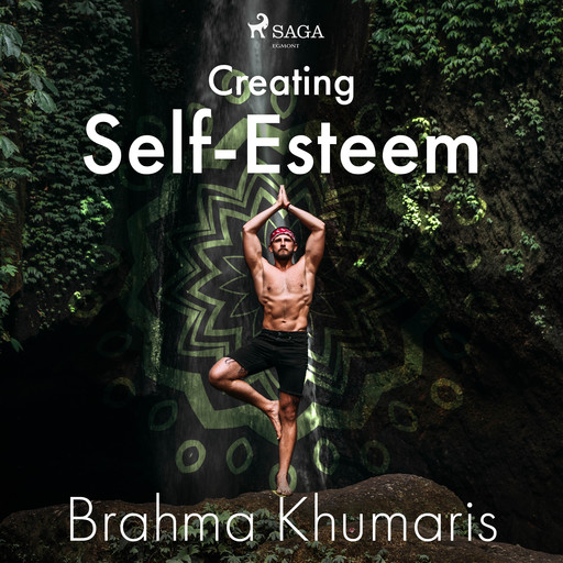 Creating Self-Esteem, Brahma Khumaris