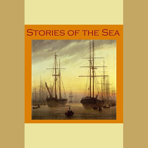 Stories of the Sea, Joseph Conrad, W.W.Jacobs, G.K.Chesterton