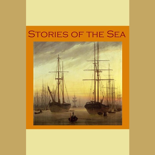 Stories of the Sea, Joseph Conrad, W.W.Jacobs, G.K.Chesterton