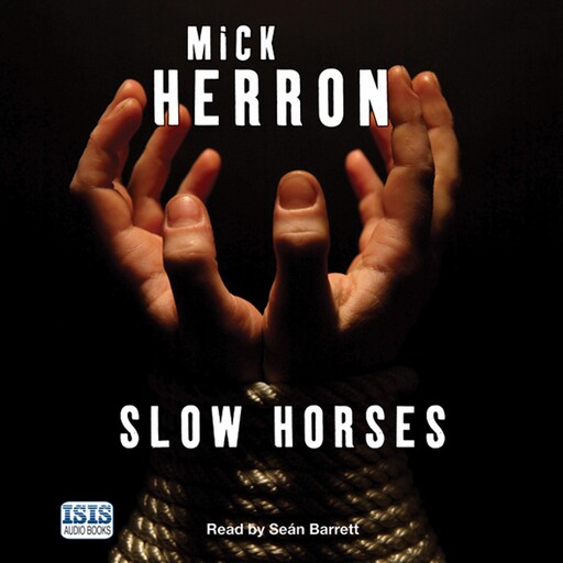 Slow Horses, Mick Herron