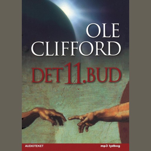 Det 11. bud, Ole Clifford