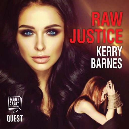 Raw Justice, Kerry Barnes