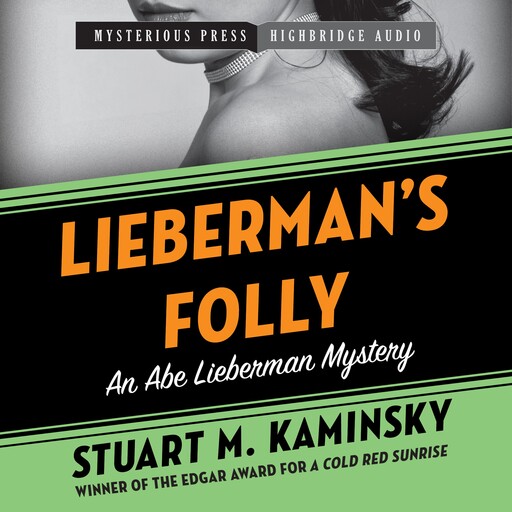 Lieberman's Folly, Stuart M. Kaminsky