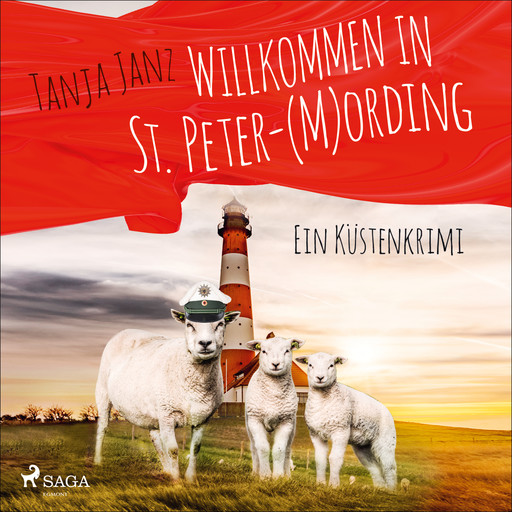 Willkommen in St. Peter-(M)Ording (St. Peter-Mording-Reihe 1), Tanja Janz
