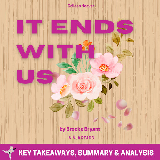 Summary: It Ends with Us, Brooks Bryant