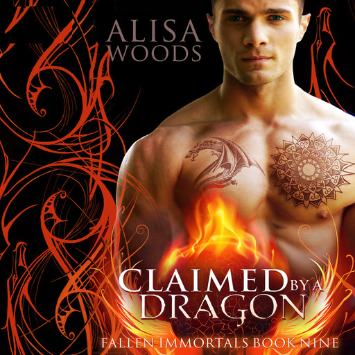 Claimed by a Dragon: Fallen Immortals, Book 9, Alisa Woods