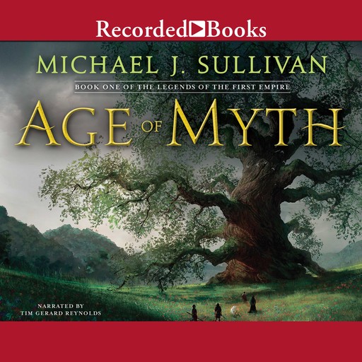 Age of Myth, Michael J. Sullivan