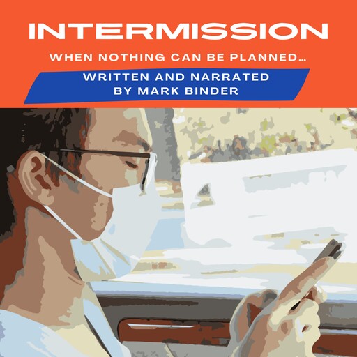 Intermission, Mark Binder