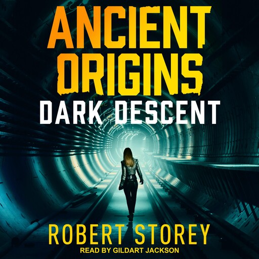 Dark Descent, Robert Storey