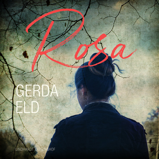 Rosa, Gerda Eld