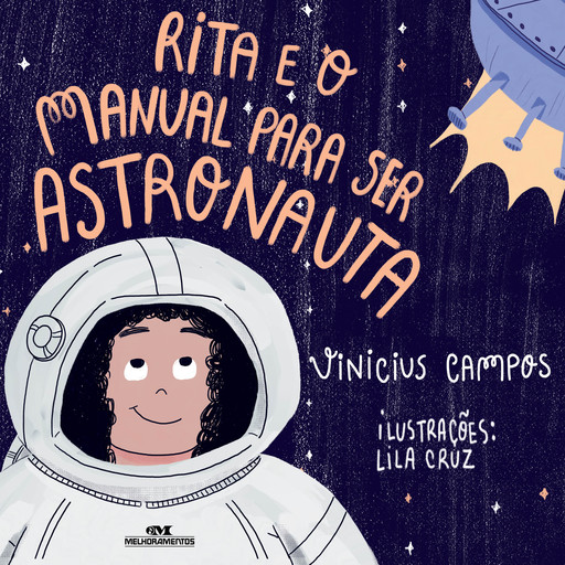 Rita e o manual para ser astronauta, Vinicius Campos