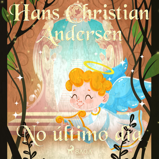 No último dia, Hans Christian Andersen