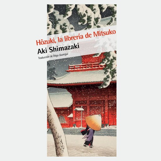 Hôzuki, la librería de Mitsuko, Aki Shimazaki