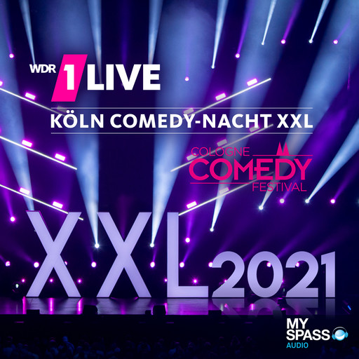 1Live Köln Comedy-Nacht XXL 2021 - Stand-up Comedy, Felix Lobrecht, Markus Krebs, Bastian Bielendorfer, Özcan Cosar, Carl Josef, Chris Tall, Miss Allie, Faisal Kawusi, Dennis Wolter