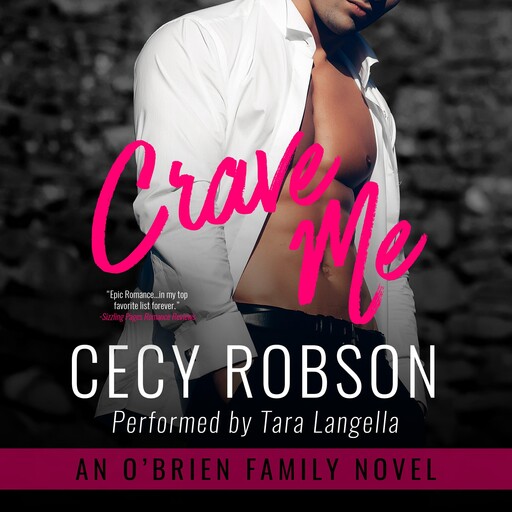 Crave Me, Cecy Robson