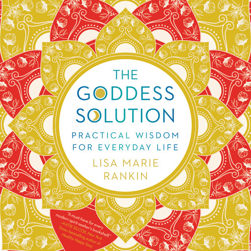 The Goddess Solution, Lisa Marie Rankin