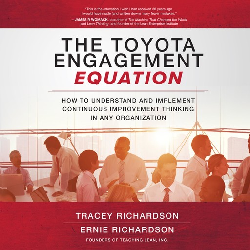 The Toyota Engagement Equation, Tracey Richardson, Ernie Richardson