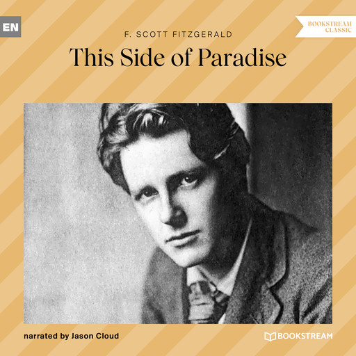 This Side of Paradise (Unabridged), Francis Scott Fitzgerald