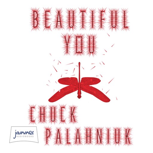 Beautiful You, Chuck Palahniuk