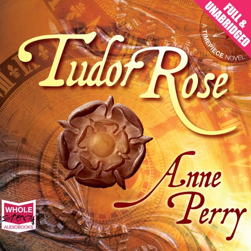 Tudor Rose, Anne Perry