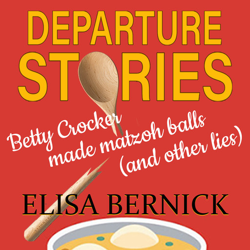 Departure Stories, Elisa Bernick