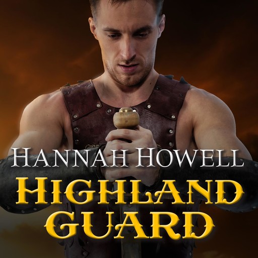 Highland Guard, Hannah Howell