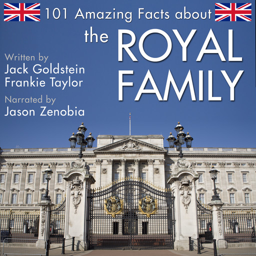 101 Amazing Facts about the Royal Family, Jack Goldstein