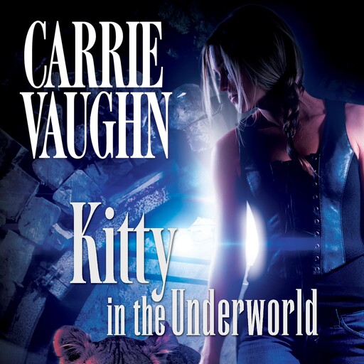 Kitty in the Underworld, Carrie Vaughn