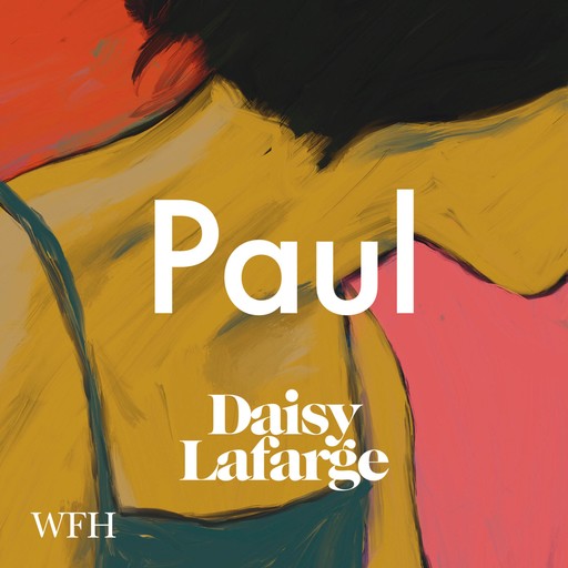 Paul, Daisy Lafarge