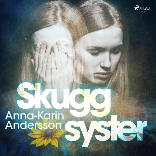 Skuggsyster, Anna-Karin Andersson