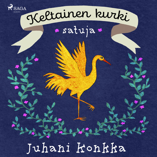 Keltainen kurki – satuja, Juhani Konkka