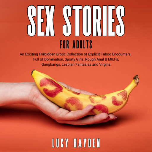 Sex Stories For Adults, Lucy Hayden