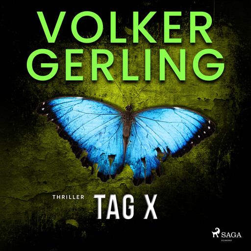 Tag X, Volker Gerling