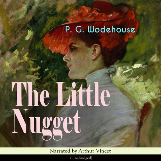 The Little Nugget, P. G. Wodehouse