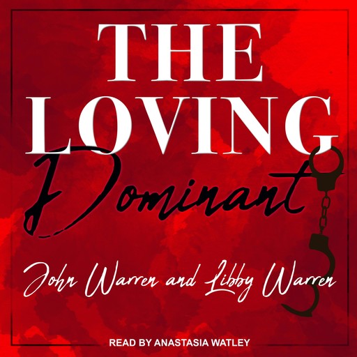 The Loving Dominant, John Warren, Libby Warren