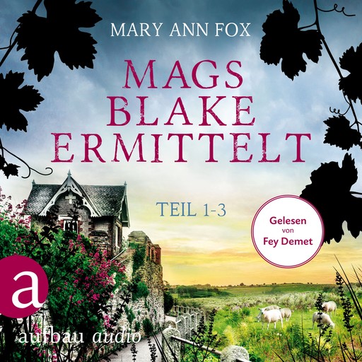 Mags Blake ermittelt - Teil 1-3 (Ungekürzt), Mary Ann Fox