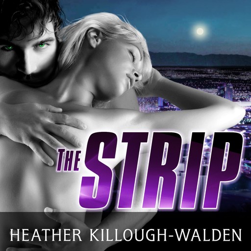 The Strip, Heather Killough-Walden