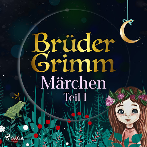 Brüder Grimms Märchen Teil 1, Gebrüder Grimm
