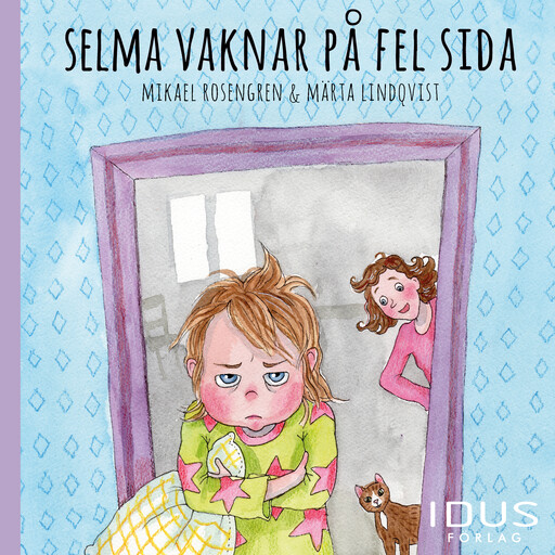 Selma vaknar på fel sida, Mikael Rosengren