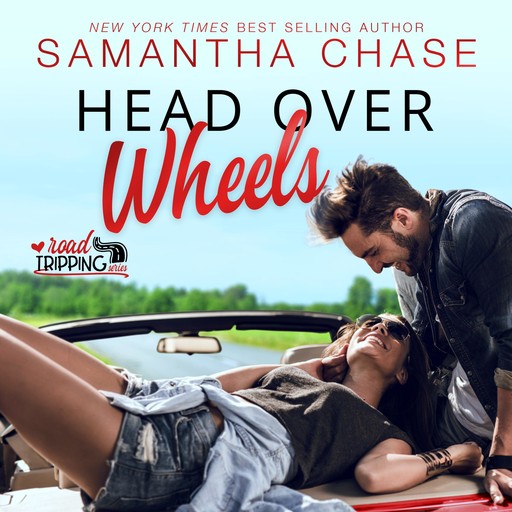 Head Over Wheels, Samantha Chase
